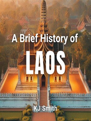 cover image of A Brief History of Laos